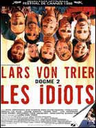 Les Idiots (c) D.R.
