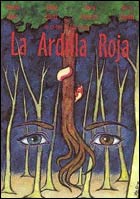 La Ardilla Roja  (c) D.R.