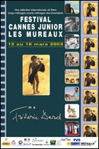 Festival Cannes Junior 2003 (c) D.R.