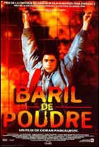 Baril de poudre (c) D.R.