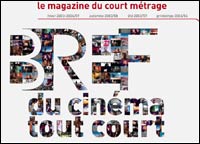 Bref, le magazine du court métrage (c) D.R.