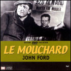 Le Mouchard (c) D.R.