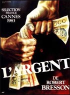 L'Argent (c) D.R.