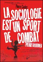 La sociologie est un sport de combat (c) D.R.