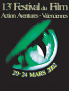 13e Festival du Film d'Action et d'Aventure de Valenciennes (c) D.R.