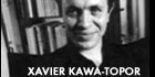 Xavier Kawa-Topor (c) D.R.