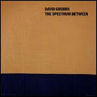 The Spectrum between de David Grubbs (c) D.R.