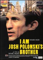 I am Josh Polonski's brother (c) D.R.