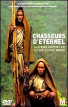 Chasseurs d'éternel (c) D.R.