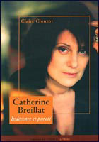 Catherine Breillat, indécence et pureté (c) D.R.