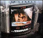 Truman Show (c) D.R.