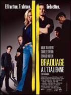 Braquage à l'italienne (c) D.R.