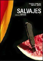 Salvajes (c) D.R.