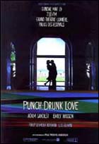 Punch-drunk love (c) D.R.