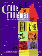 Mille Milli&egrave;mes (c) D.R.