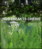 Nos enfants chéris (c) D.R.