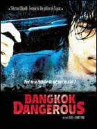 Bangkok Dangerous (c) D.R.