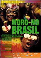 Moro No Brasil (c) D.R.