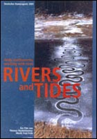 Rivers and Tide (c) D.R.