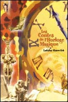 Les Contes de l'horloge magique (c) D.R.